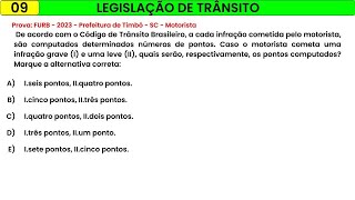 09  LEI DE TRÂNSITO  FURB  2023  Prefeitura de Timbó  SC  Motorista [upl. by Irrab]