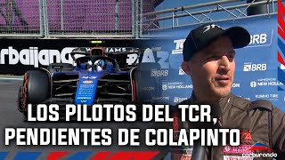 Colapinto en Bakú ¿Qué dijeron los pilotos del TCR SA sobre su actuación [upl. by Grindle85]