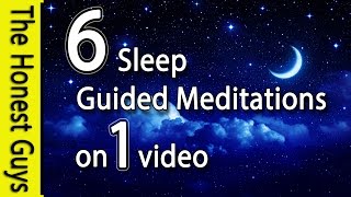 6 Guided Sleep Meditations on one Video No Ads Between Tracks [upl. by Akemat702]