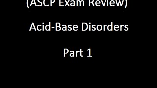 Acid Base Disorders Part 1 [upl. by Sert194]