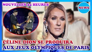 Céline Dion aux Jeux Olympiques de Paris  salle réservée où la chanteuse se produira [upl. by Spiers]