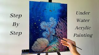 How to PAINT Underwater Seascape  ACRYLIC PAINTING [upl. by Pryce]