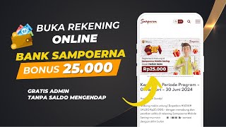 25 Ribu Bonus Buka Rekening Bank Sampoerna  Bonus Pengguna Baru Bank Sampoerna [upl. by Brigitte]