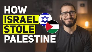 How Israel STOLE Palestine [upl. by Netneuq]