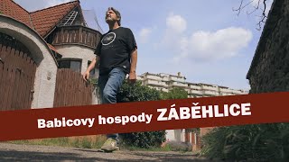 Babicovy hospody ZÁBĚHLICE [upl. by Eiloj]