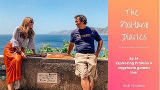 THE POSITANO DIARIES  EP 14 AFTER QUARANTINE Exploring Praiano and May garden tour [upl. by Garrison]