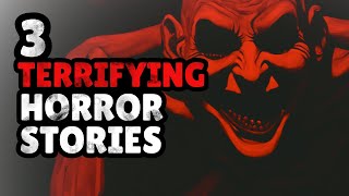 3 TERRIFYING HORROR STORIES that’ll keep you awake at night… [upl. by Tirrag]