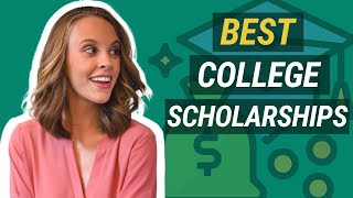 BEST College Scholarships [upl. by Malachi]