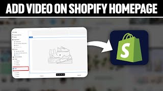 How To Add Video On Shopify Homepage 2023 Full Tutorial [upl. by Yarod]