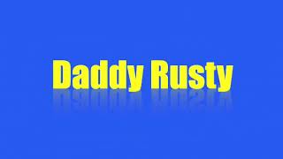 Saxon sound Mcees daddy rusty [upl. by Ardnuhsed39]