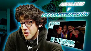 Análisis y Deconstrucción a Con Ánimo de Ofender  Cap 109  Los 3 Chirriados  CAMILOPMAGIA [upl. by Akinar]