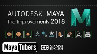 Autodesk Maya 2018 Las Mejoras  Circularize e Importar DWG  Select y Polygon Tools  MayaTubers [upl. by Anoniw]