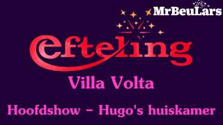 Efteling muziek  Villa Volta  Hoofdshow [upl. by Mia]