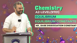 A2Level 9701  Chemistry  Equilibria  Equilibrium Constants  Kb  Base Dissociation Constant [upl. by Grearson]