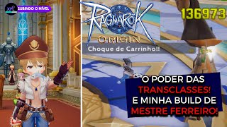 RAGNAROK ORIGIN TRANSCLASSES CHEGARAM MINHA BUILD DE MESTRE FERREIRO [upl. by Anawit]