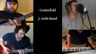 Centerfold J Geils Band Cover [upl. by Snilloc]