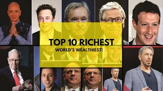 The 10 Richest People in the World [upl. by Yzzo597]