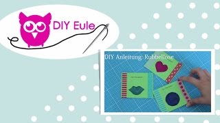 Anleitung Rubbellose selber machen – DIY Eule [upl. by Jahncke]