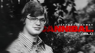 JEFFREY DAHMER  CANNIBAL VOL1 [upl. by Kristian]