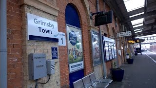 Grimsby Town Train Station [upl. by Neyuh]