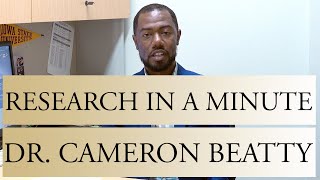 Dr Cameron Beatty Research in a Minute  FSU College of Education [upl. by Teak]