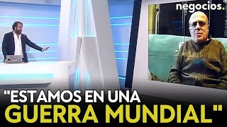 quotEstamos en una guerra mundial pero nada que ver con la II Guerra Mundialquot Fernando Moragón [upl. by Bevin]