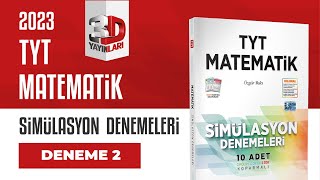 TYT Matematik Simülasyon Denemeleri Deneme 02 Soru Çözümleri [upl. by Lebasiram]