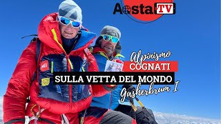 COGNATI sulla VETTA del MONDO Camandona e Luboz raccontano la loro avventura alpinistica [upl. by Cormick]