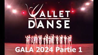 Vallet Danse Gala 2024  Partie 1 [upl. by Tawnya]