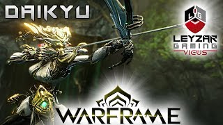 Daikyu Eidolon Build Guide  Theres a New Hunter in Town Warframe Gameplay [upl. by Virgilia]