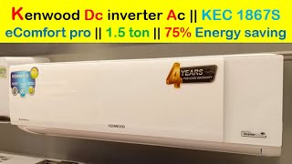 Review  Price  Kenwood Dc inverter Ac  KEC 1867S  eComfort pro  15 ton  75 energy saving [upl. by Anwahsiek528]