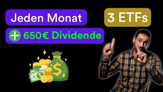 Jeden Monat Dividenden 3 ETFs mit hoher Dividendenrendite  500€ passives Einkommen [upl. by Most889]