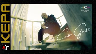 KEPA  Casa Goală  Videoclip Oficial [upl. by Pegg41]