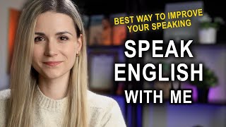 Speak English with me  5 min Speaking Practice  Improve Your Speaking Skills [upl. by Antin]