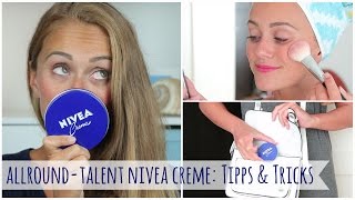 AllroundTalent NIVEA Creme Tipps amp Tricks I Snukieful [upl. by Einolem]