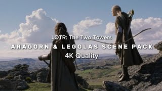 4K Aragorn and Legolas friendship scene pack  LOTR The Two Towers [upl. by Darcee]