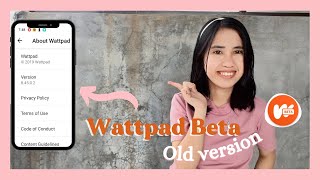 Wattpad Beta Old Version Installation Tutorial  Theresa Denise [upl. by Aihtnamas]