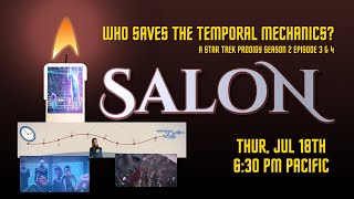 Who Saves the Temporal Mechanics A Star Trek Prodigy Season 2 Episode 3amp4 Salon [upl. by Ardnaeed563]