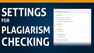 04 How to customize Settings for the Plagiarism Check [upl. by Gievlos]