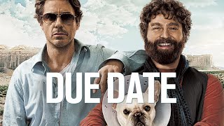 Due Date Full Movie Story Teller  Facts Explained  Hollywood Movie  Zach Galifianakis [upl. by Gardie]