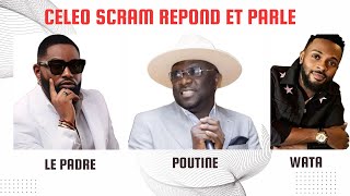 CELEO SCRAM répond HERITIER WATA et parle de sa relation avec FERRE GOLA [upl. by Jennings682]