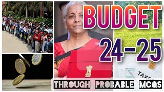 MCQs on INDIAS UNION BUDGET 202425 [upl. by Annadiana612]