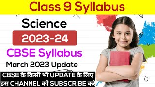 Class 9 Science Syllabus 202324  CBSE Syllabus  class 9 cbse syllabus [upl. by Teragramyram89]