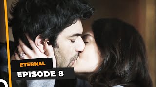 Eternal Episode 8  English Subtitle [upl. by Sewel]