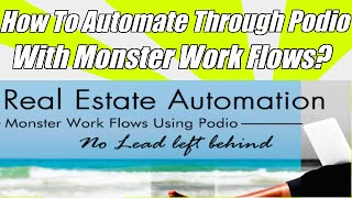 Discover How You Can Easily Create Real Estate Automation wPodio In 5 Days or less [upl. by Magna480]