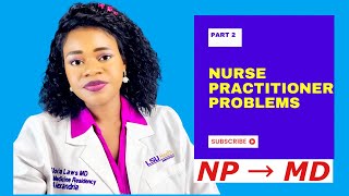 Problems with Nurse Practitioner Training  Part  2 [upl. by Rozelle851]