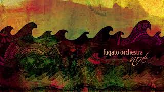 Fugato Orchestra  Noé részletek [upl. by Yhcir]