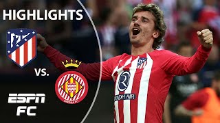 Atletico Madrid vs Girona  LALIGA Highlights  ESPN FC [upl. by Nitsug]