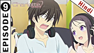 Charlotte Episode 9 In Hindi  The World that is No Longer Here  Animex TV [upl. by Lowrie]