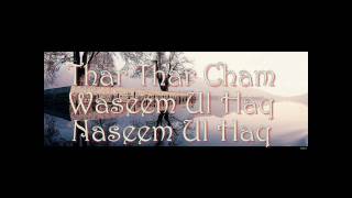 Thar Thar Cham  Waseem Ul Haq Naseem Ul Haq [upl. by Cherise]